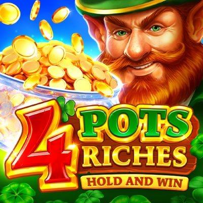 4 Pots Riches: Hold and Win