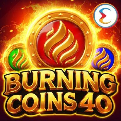 Burning Coins 40