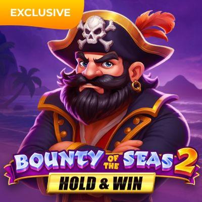 Bounty of the Seas 2 Hold & Win